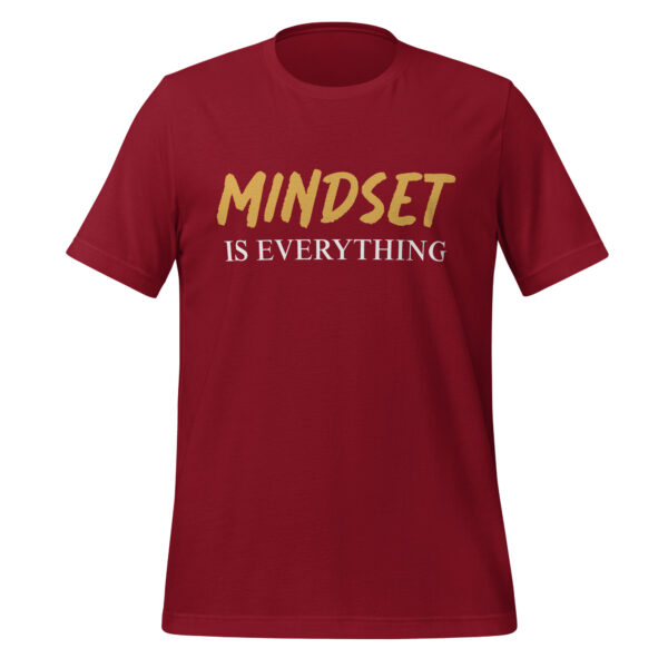 Tee - Mindset Is Everything - Unisex t-shirt - Image 5