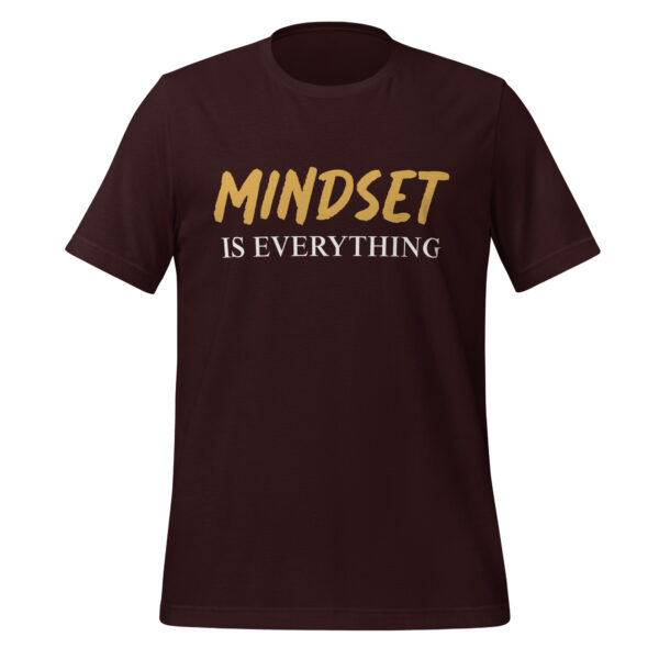 Tee - Mindset Is Everything - Unisex t-shirt - Image 3